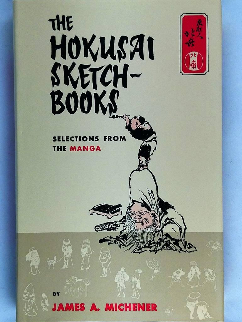 The Hokusai sketch-books : selections from the Manga