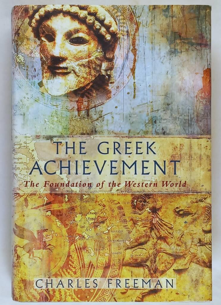 The Greek achievement - the foundation of the Western world