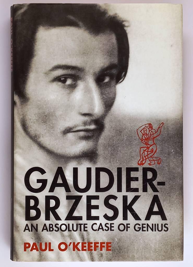 Gaudier-Brzeska - an absolute case of genius