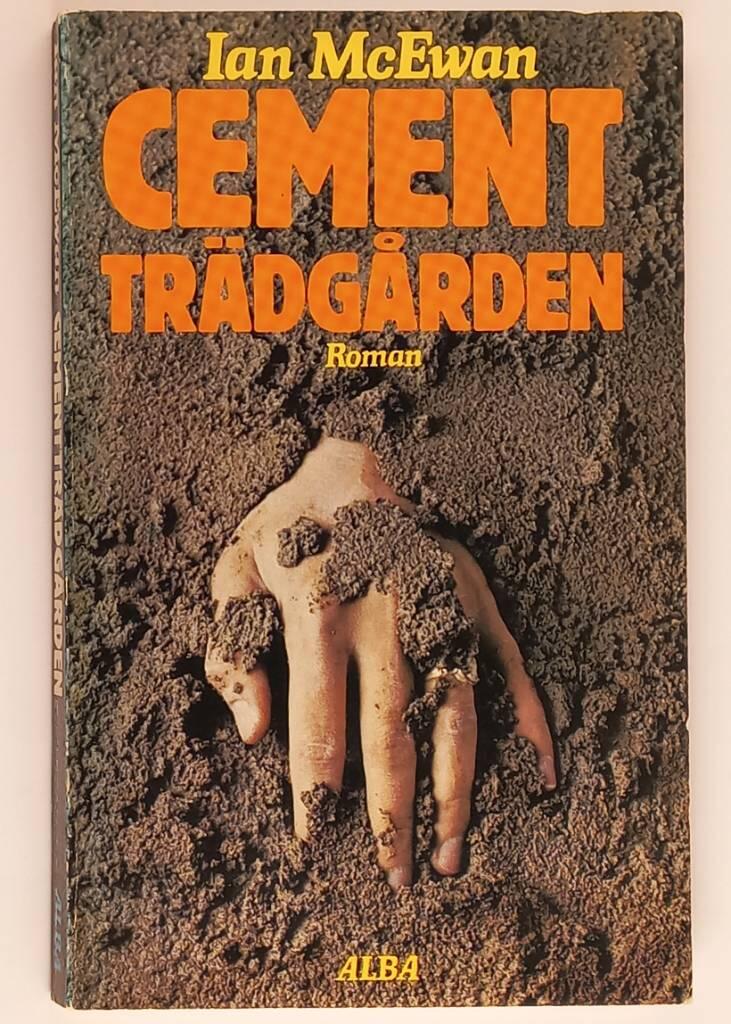 Cementträdgården : [roman]