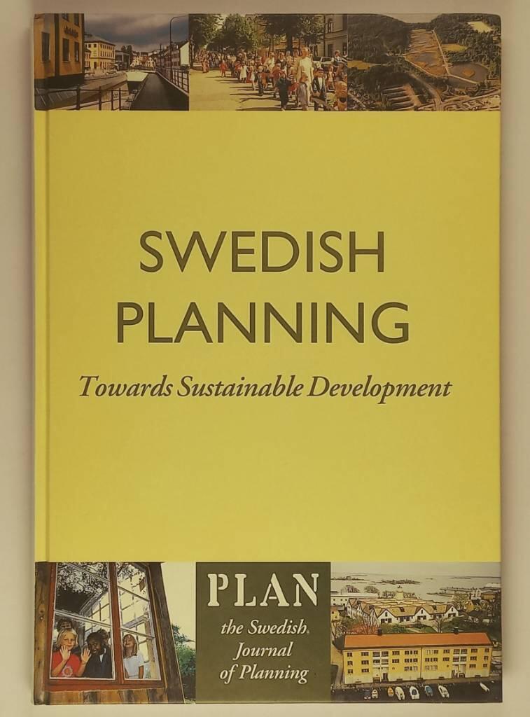Swedish planning : towards sustainable development