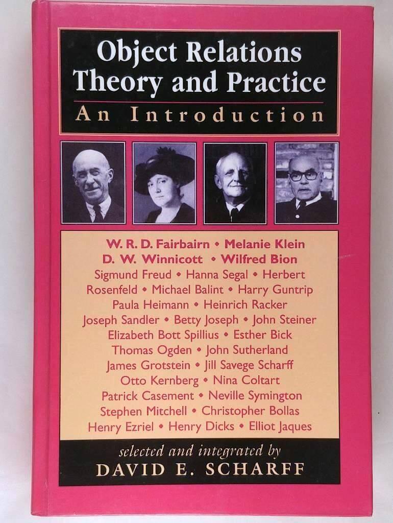 Object relations theory and practice - an introduction