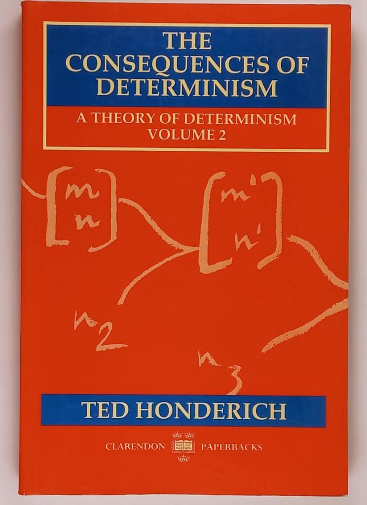 A theory of determinism