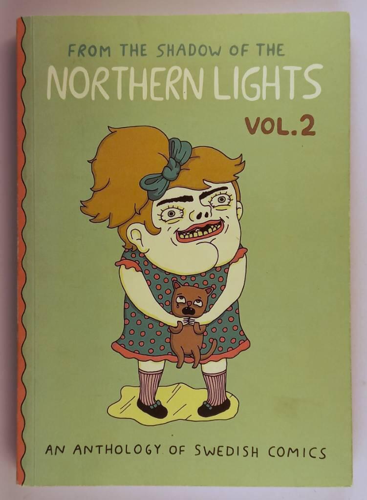 From the shadow of the Northern lights : an anthology of Swedish comics