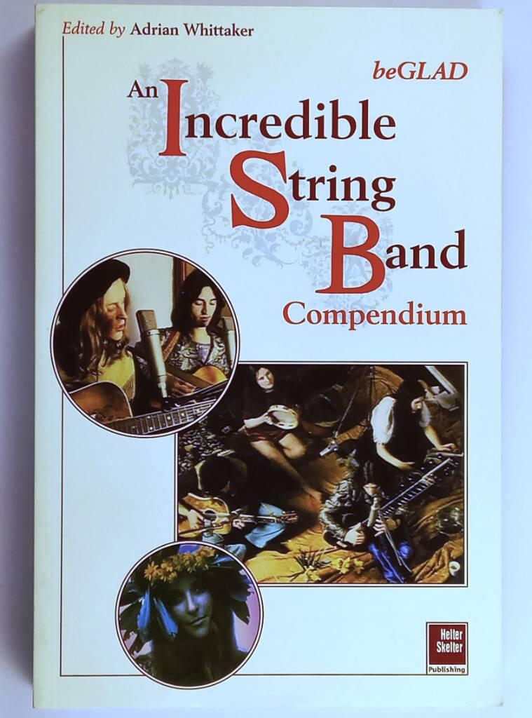 Be glad - an Incredible String Band compendium