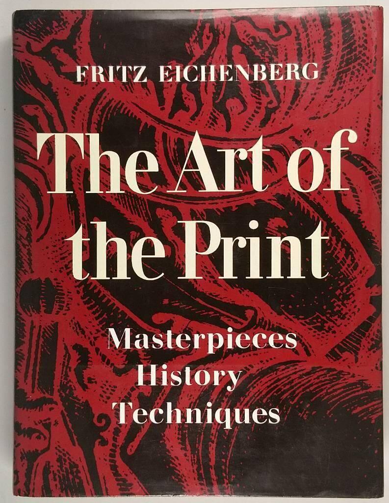 The art of the print - masterpieces, history, techniques
