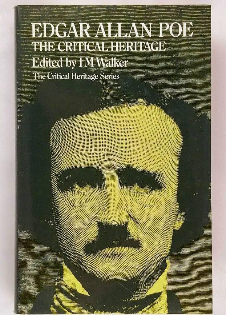 Edgar Allan Poe - the critical heritage