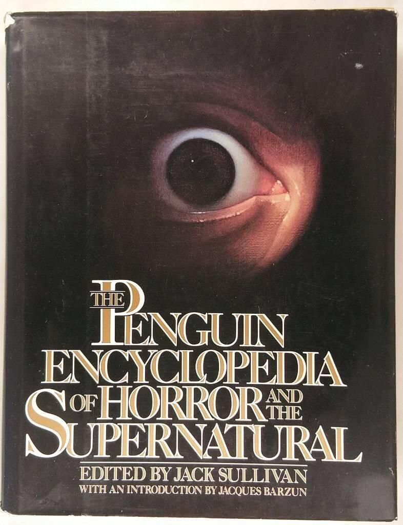 The Penguin encyclopedia of horror and the supernatural