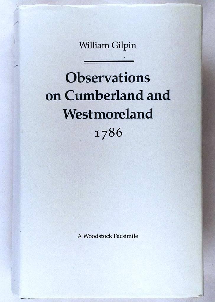 Observations on Cumberland and Westmoreland