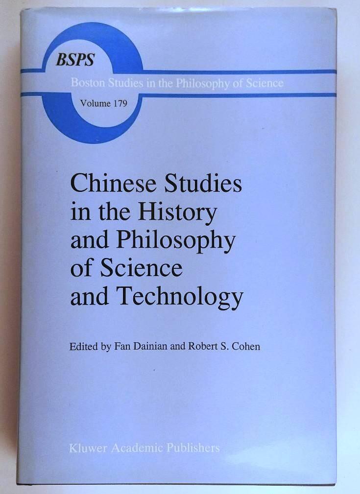 Chinese studies in the history and philosophy of science and technology
