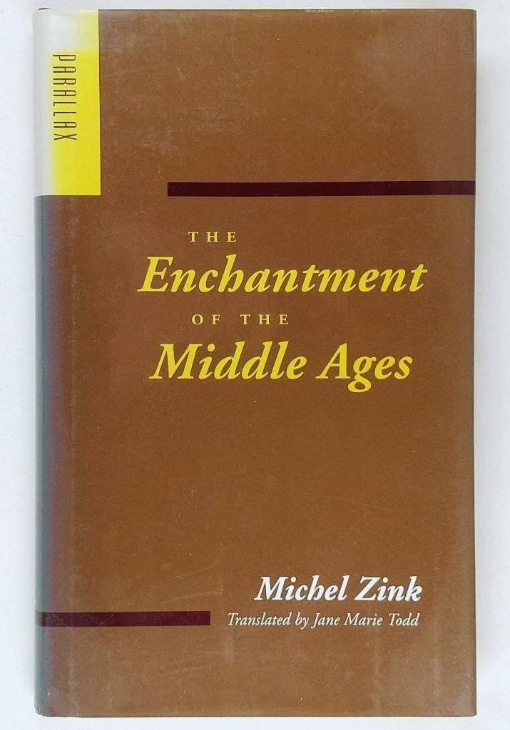 The enchantment of the Middle Ages