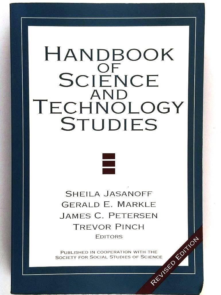 Handbook of science and technology studies