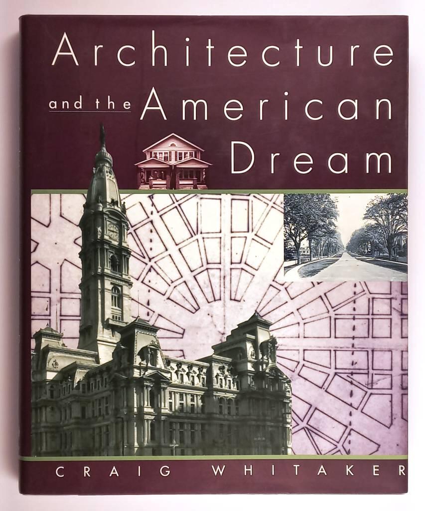 Architecture and the American dream