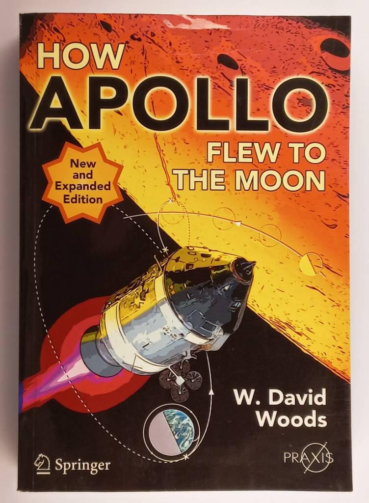 How Apollo Flew to the Moon [Elektronisk resurs]