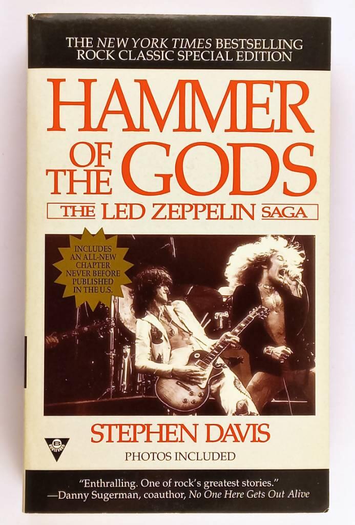 Hammer of the gods : The Led Zeppelin saga