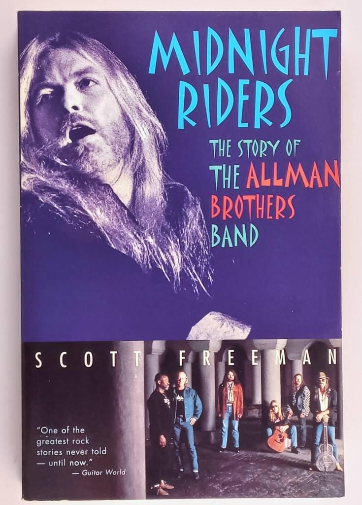 Midnight riders - the story of the Allman Brothers Band