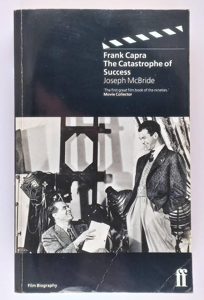 Frank Capra - the catastrophe of success
