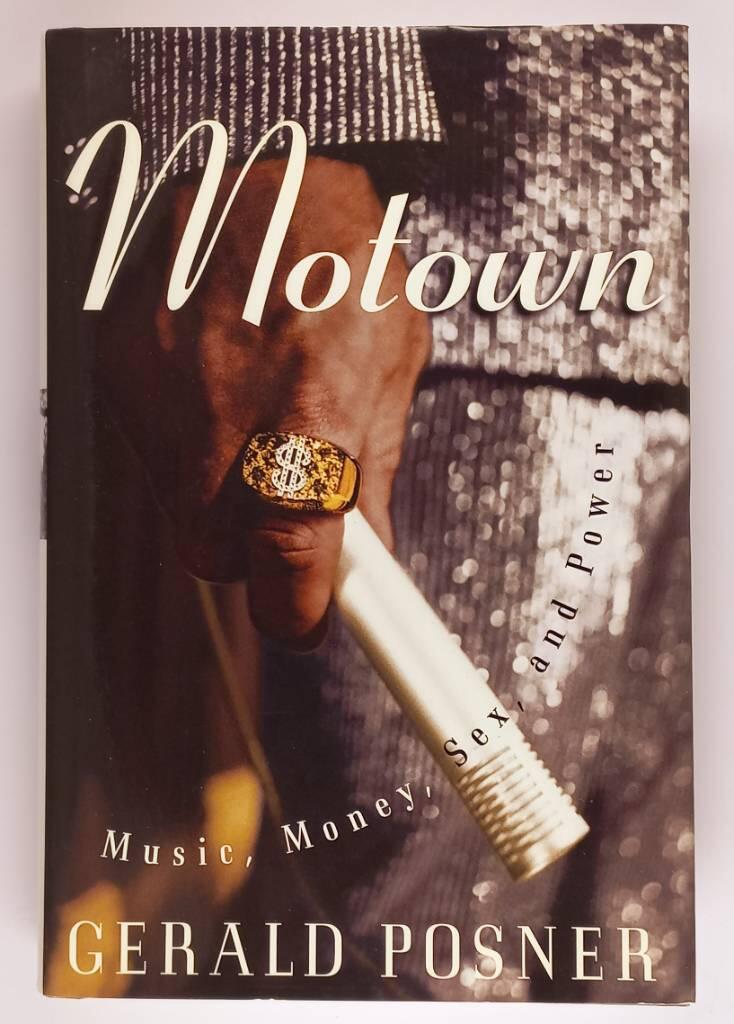Motown - money, power, sex, and music