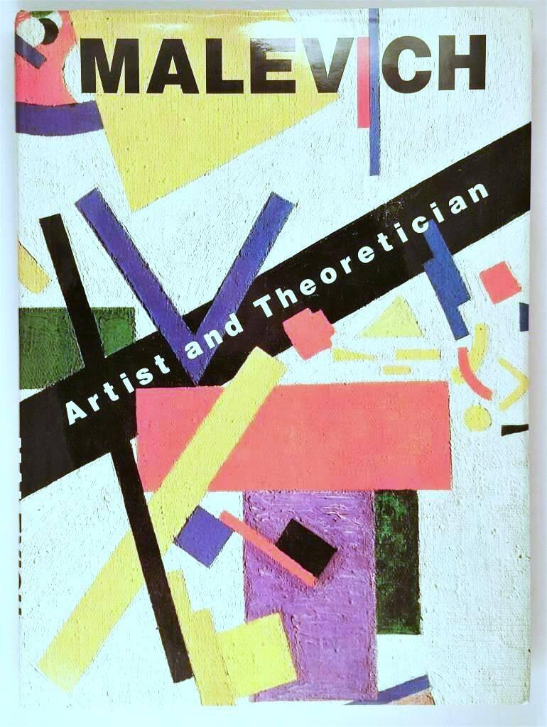Malevich - artist and theoretician
