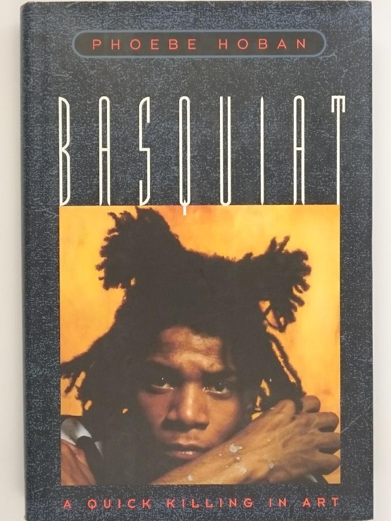 Basquiat : A quick killing in art