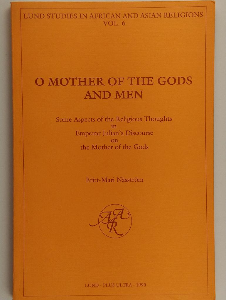 O mother of the gods and men : some aspects of the religious thoughts in em