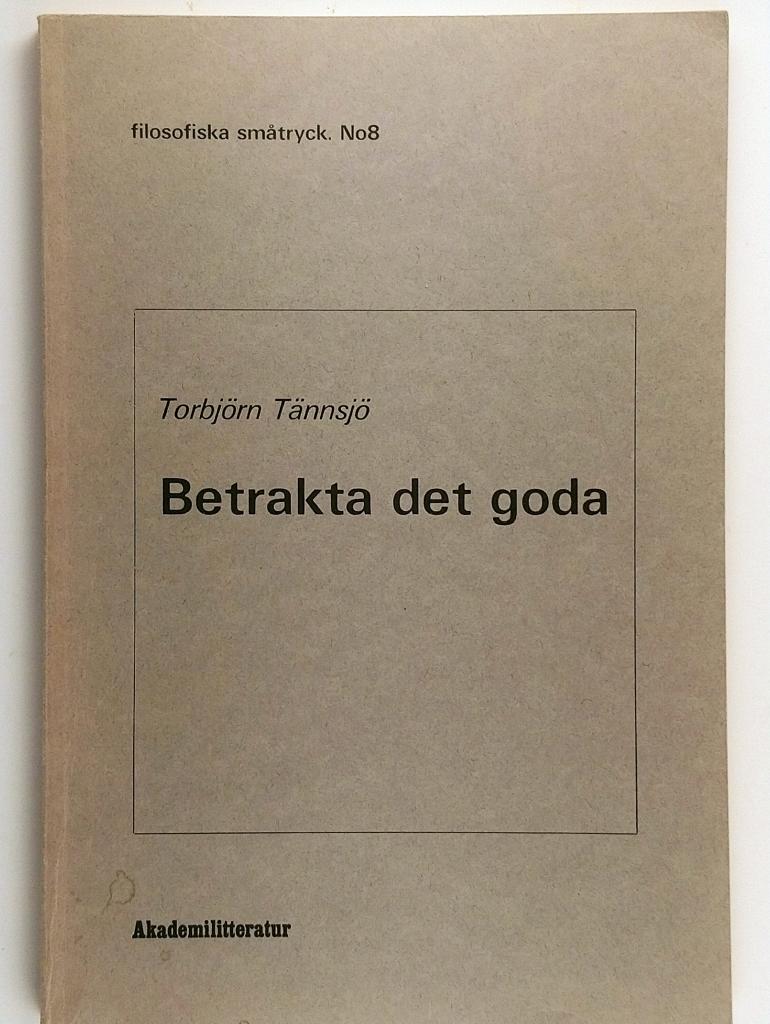 Betrakta det goda