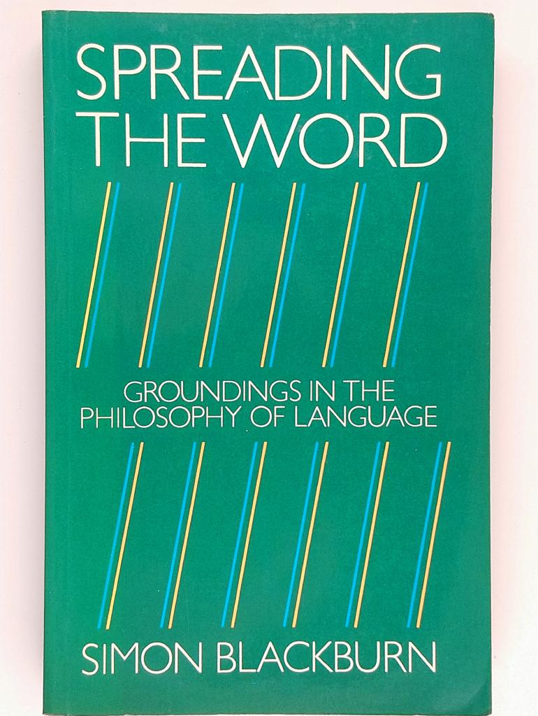 Spreading the word : groundings in the philosophy of language