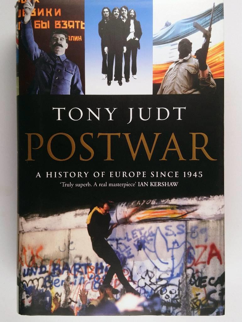 Postwar : a history of Europe since 1945