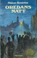 Oredans natt : en ber&auml;ttelse fr&aring;n 30-talet