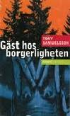 G&auml;st hos borgerligheten - [roman]