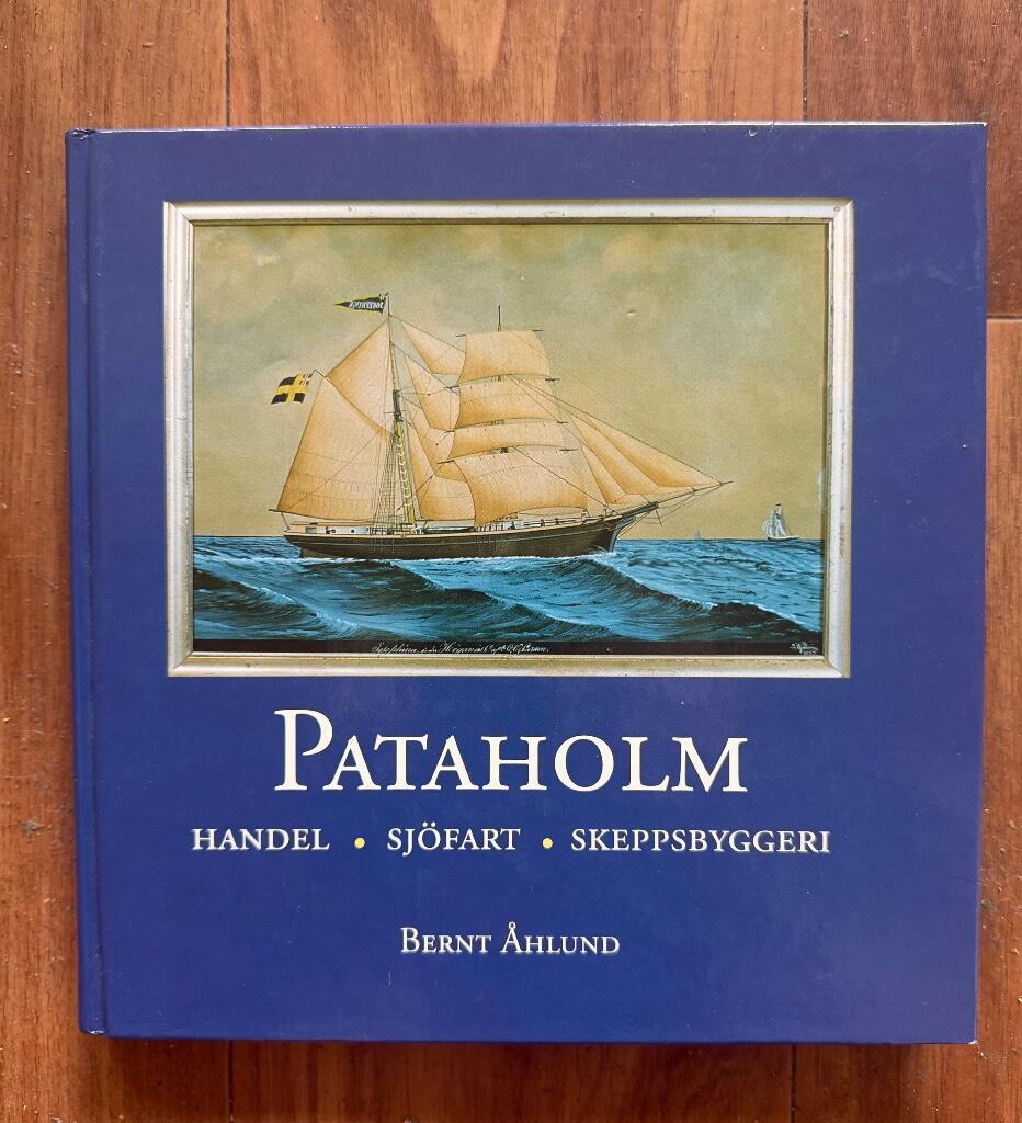 Pataholm : handel, sjöfart, skeppsbyggeri