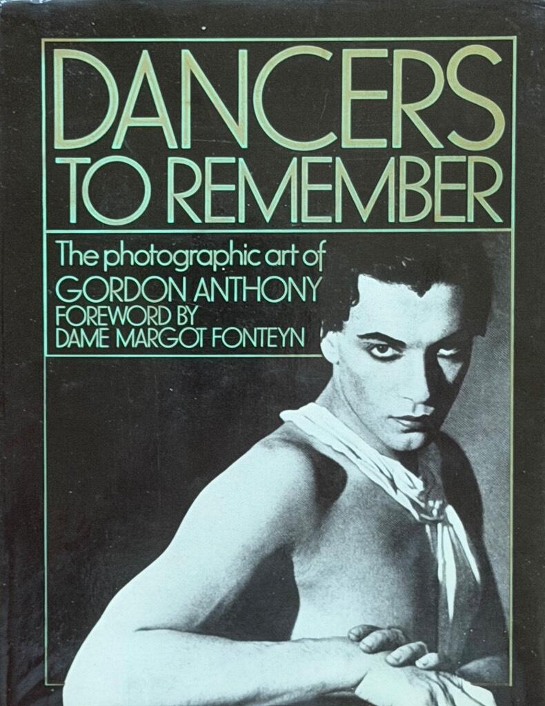 Dancers to remember - the photographic art of Gordon Anthony