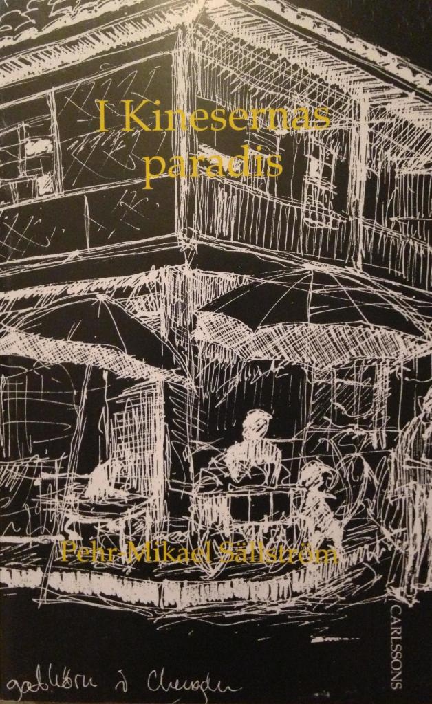 I kinesernas paradis : sju ess&auml;er fr&aring;n en arkitekturresa genom Kina