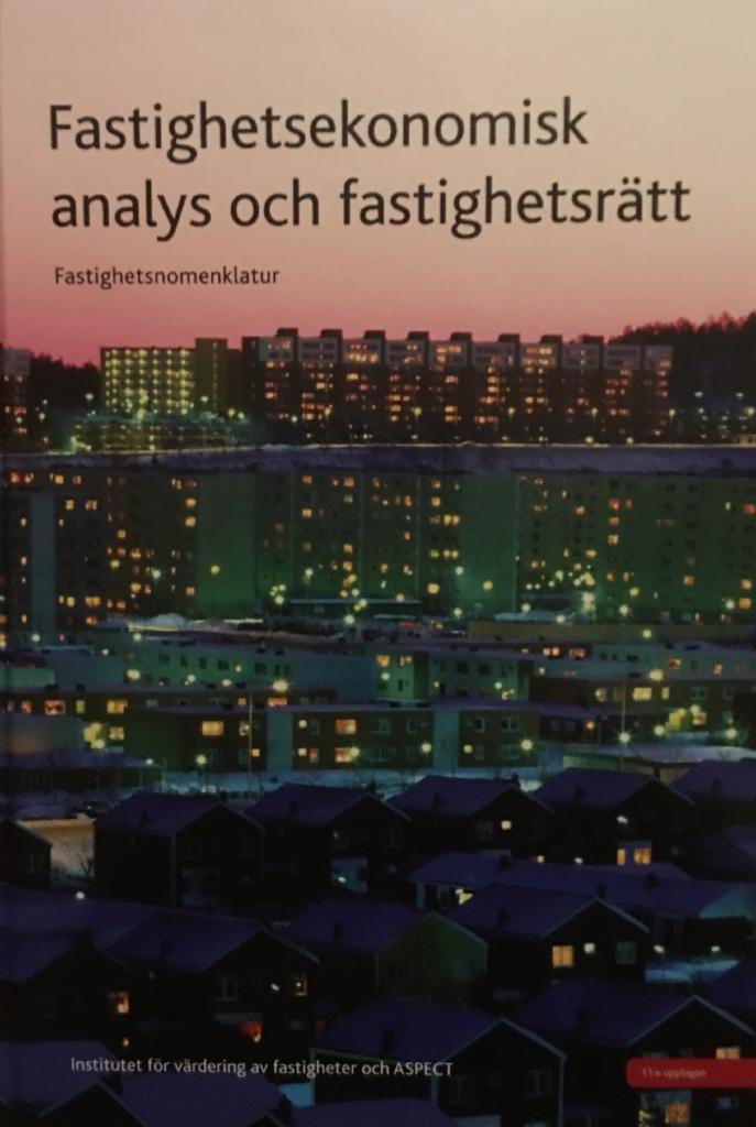 Fastighetsekonomisk analys och fastighetsr&auml;tt : fastighetsnomenklatur
