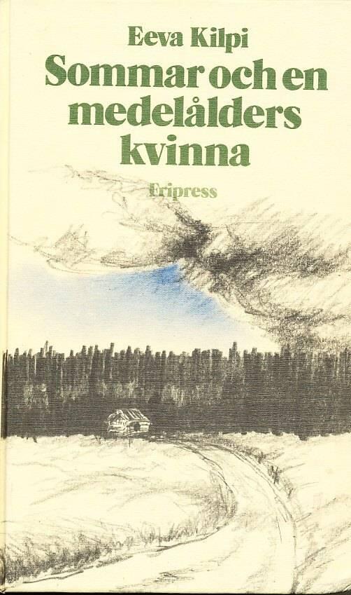 Sommar och en medelålders kvinna - tio valda noveller