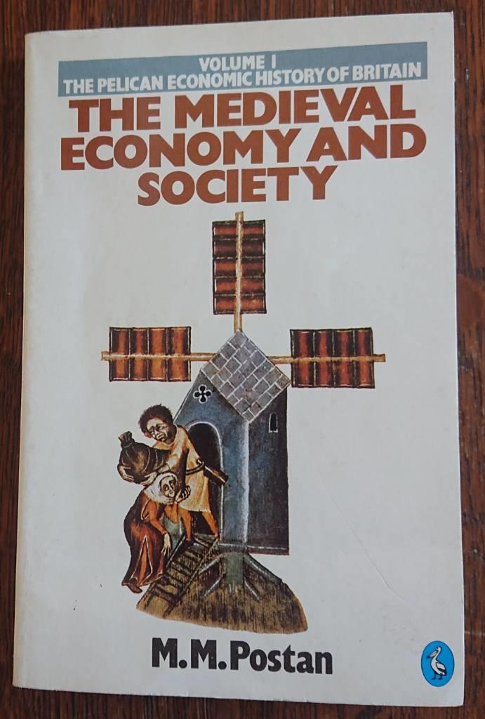 The medieval economy and society : an economic history of Britain in the Middle Ages