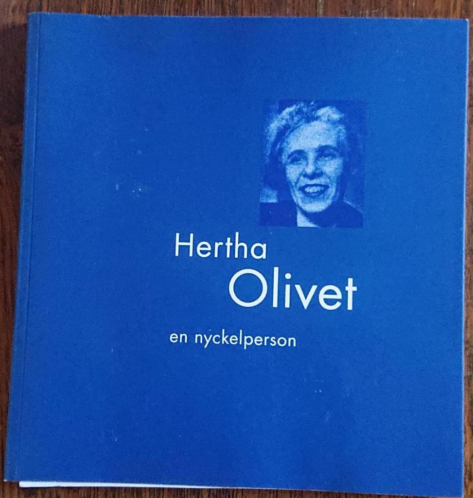Hertha Olivet : en nyckelperson