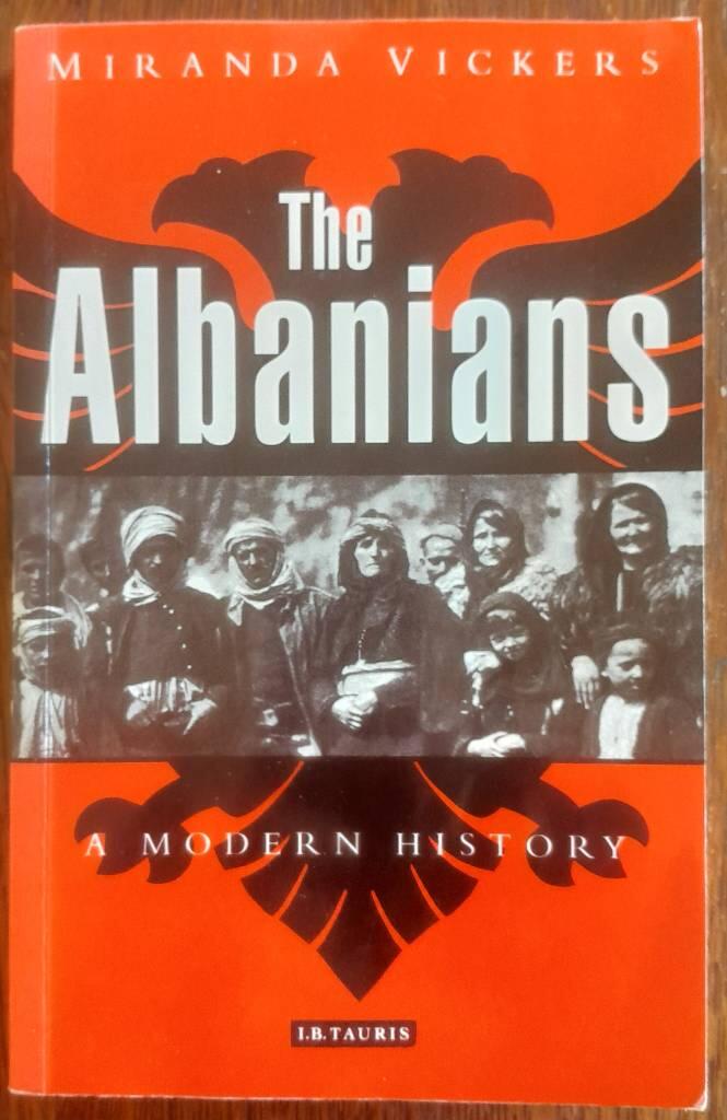 The Albanians - a modern history