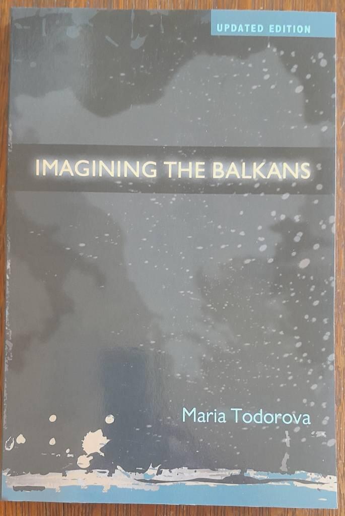 Imagining the Balkans