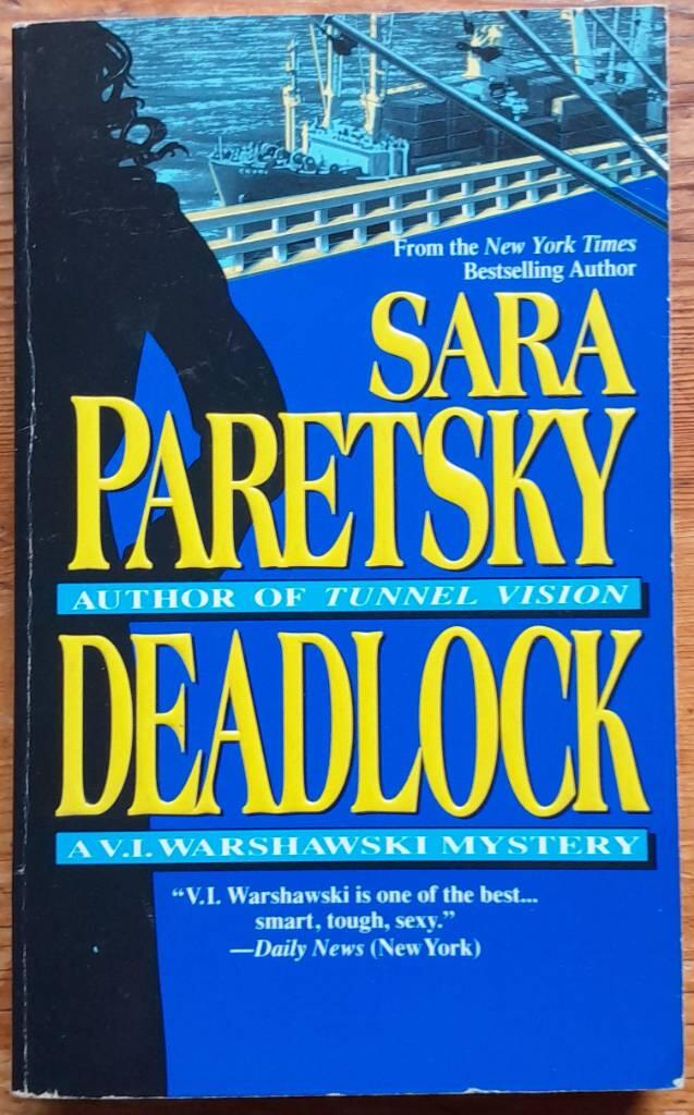 Deadlock - A V.I. Warshawski mystery