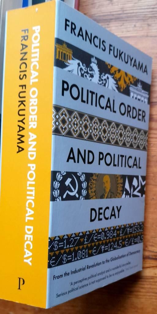 Political Order and Political Decay