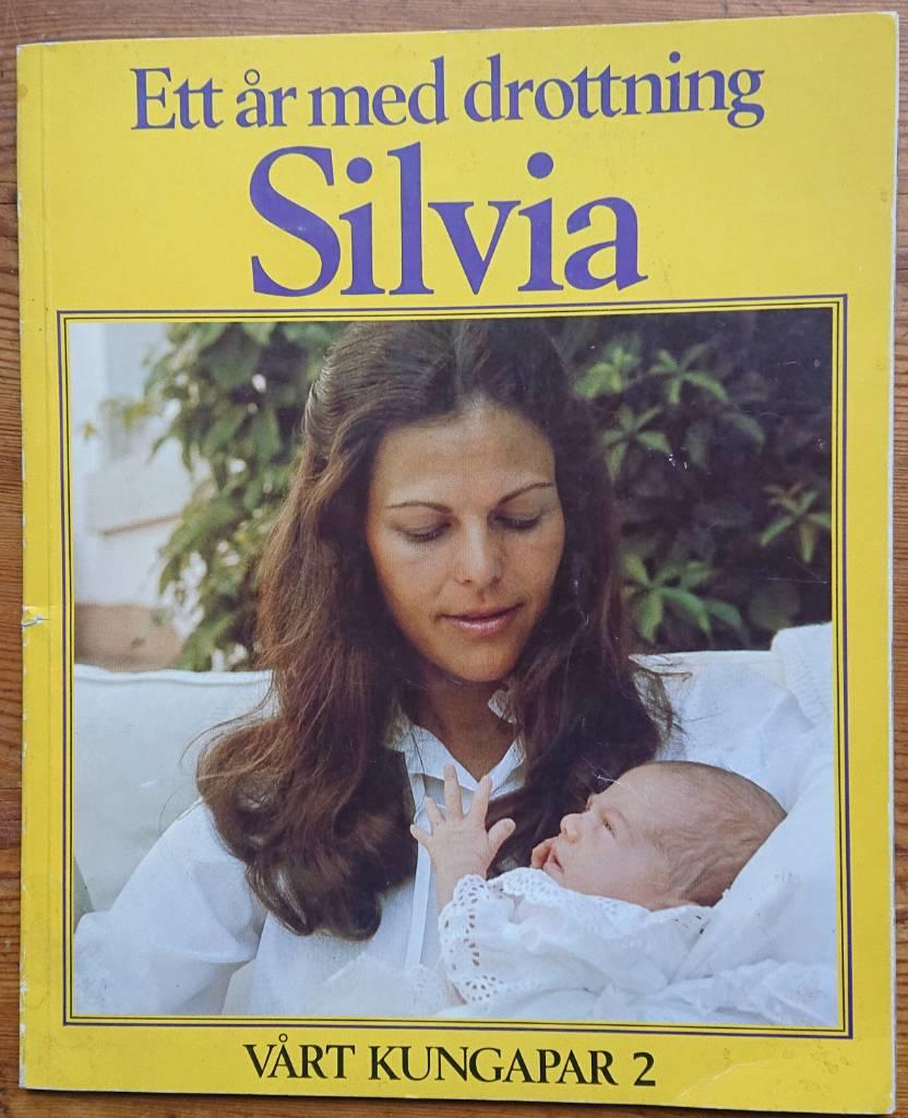 V&aring;rt kungapar : &aring;ret som g&aring;tt med den kungliga familjen