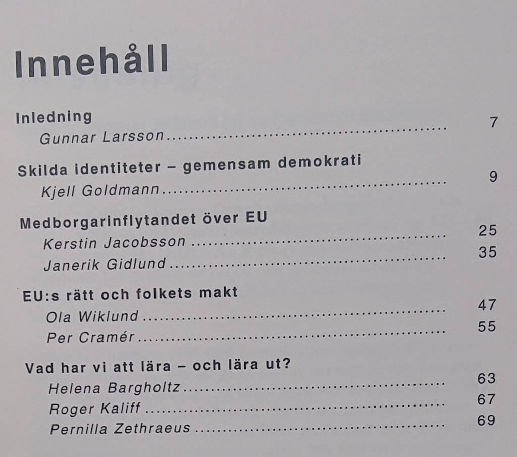 EU - ett demokratiprojekt? - dokumentation fr&aring;n ett seminarium