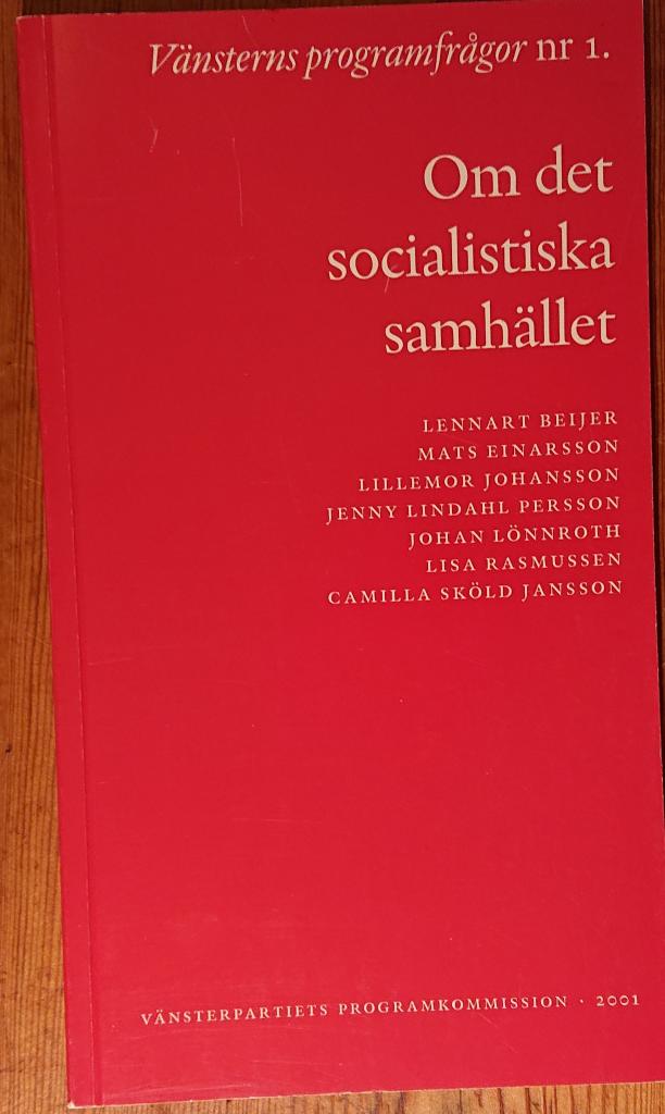 Om det socialistiska samh&auml;llet