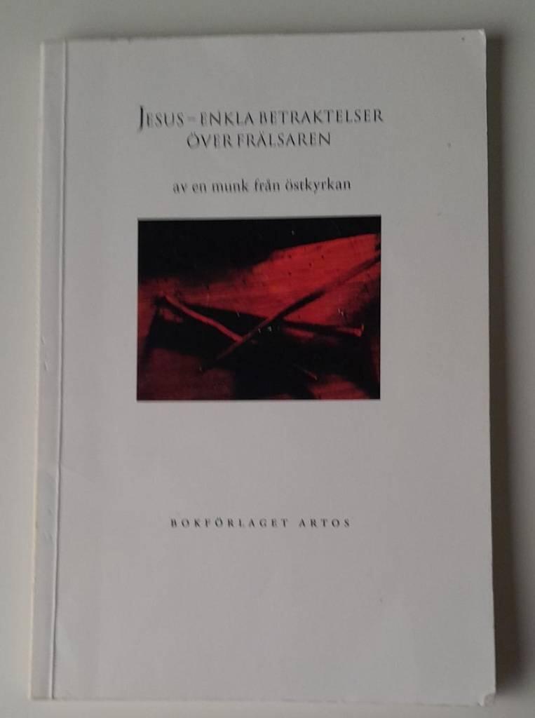 Jesus : enkla betraktelser &ouml;ver fr&auml;lsaren