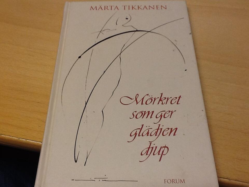 M&ouml;rkret som ger gl&auml;djen djup