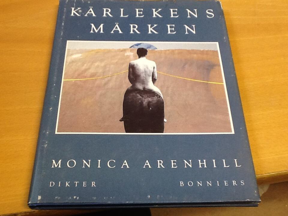 K&auml;rlekens m&auml;rken : dikter