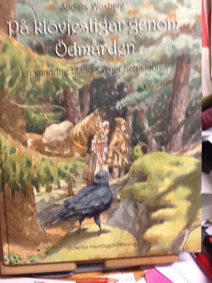 P&aring; kl&ouml;vjestigar genom &Ouml;dm&aring;rden