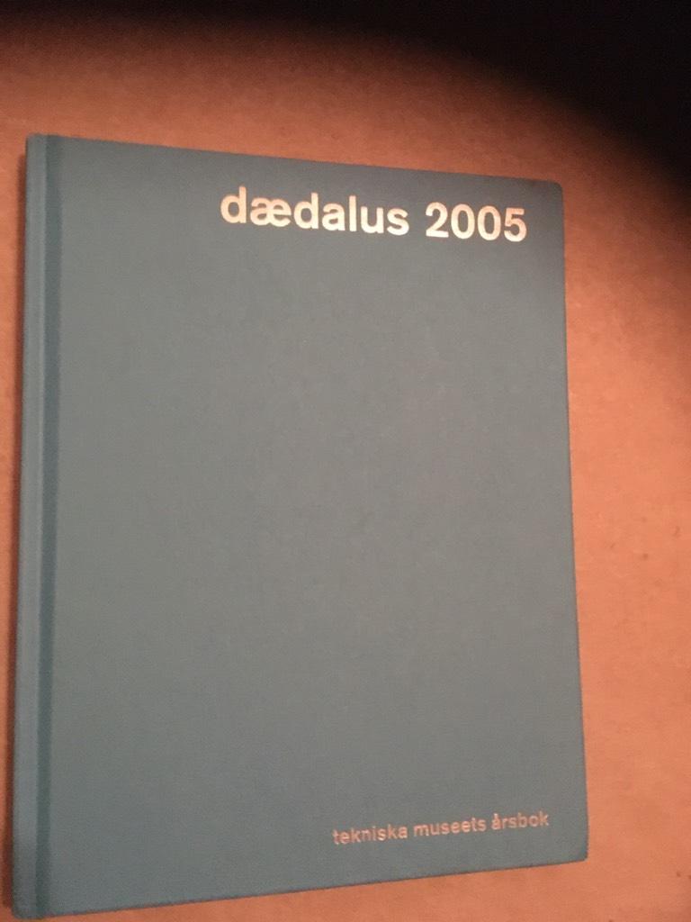 D&aelig;dalus : Tekniska museets &aring;rsbok