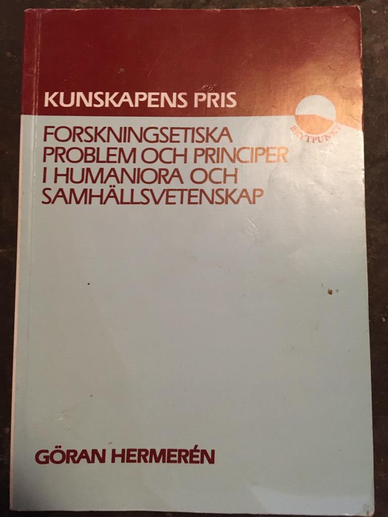 Kunskapens pris : forskningsetiska problem och principer i humaniora och samh&auml;llsvetenskap